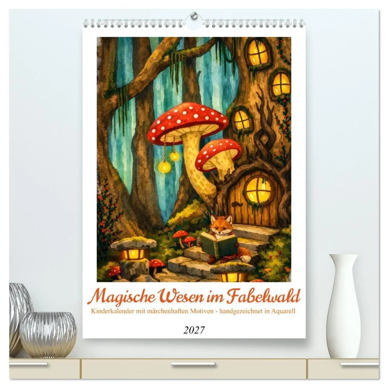 Cover: 9783569744080 | Magische Wesen im Fabelwald (hochwertiger Premium Wandkalender 2027...