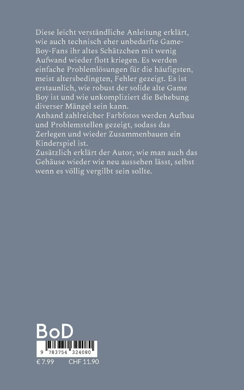 Rückseite: 9783754324080 | Game Boy selbst restaurieren und reparieren | Simon Albrecht | Buch