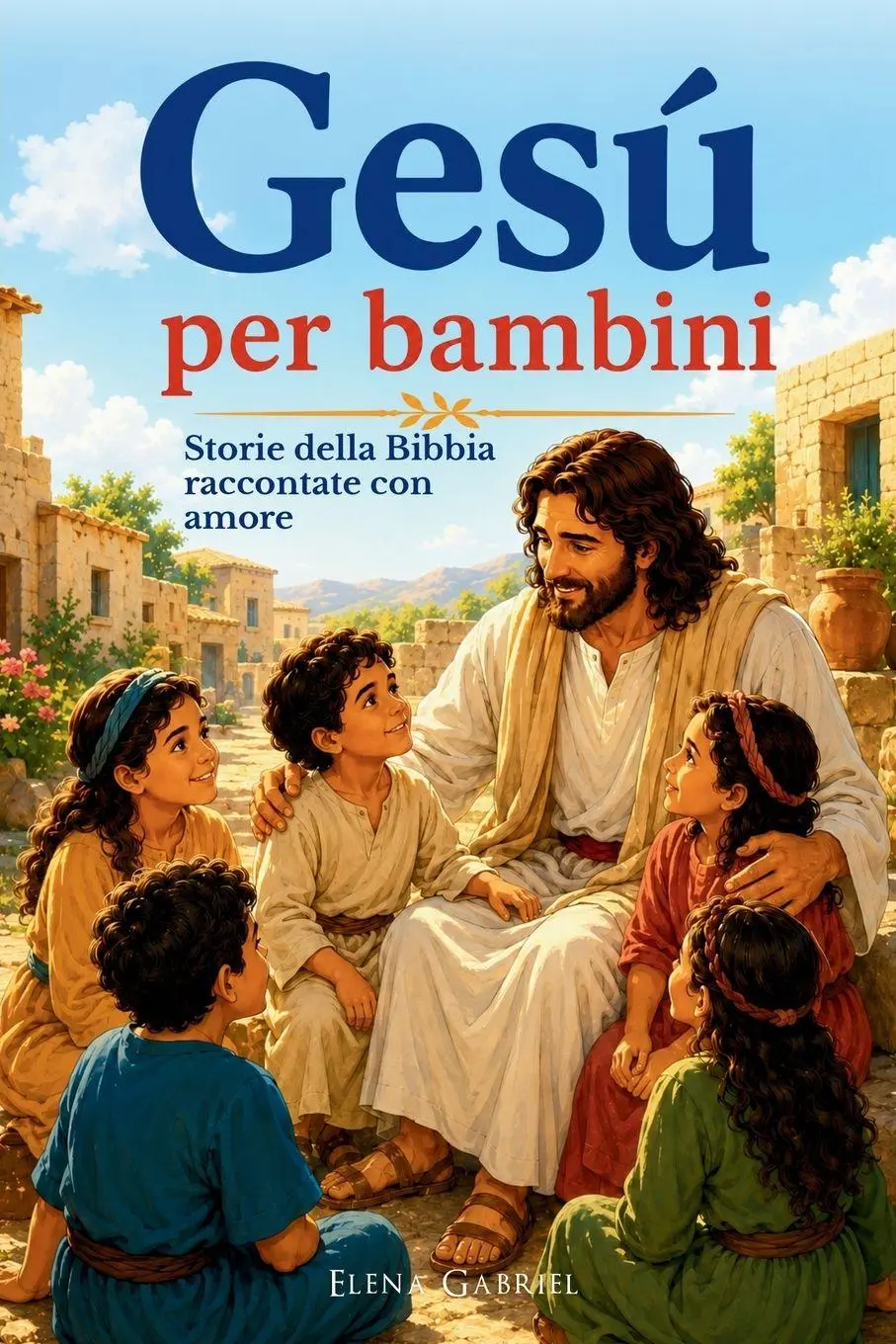Cover: 9783989294080 | La storia di Gesu per bambini - Storie della Bibbia raccontate con...