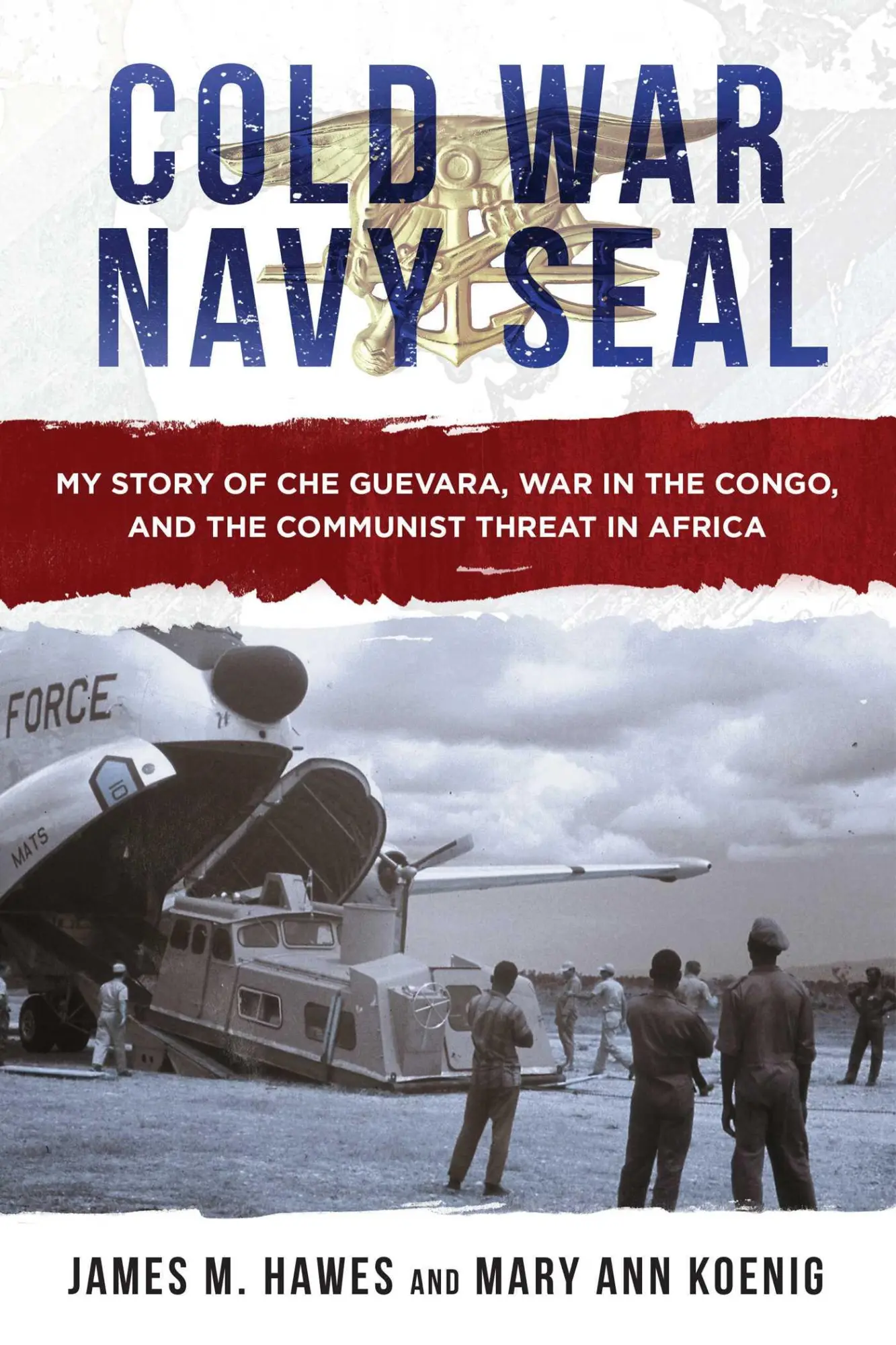 Cover: 9781510734180 | Cold War Navy Seal | James M Hawes (u. a.) | Buch | Gebunden | 2018