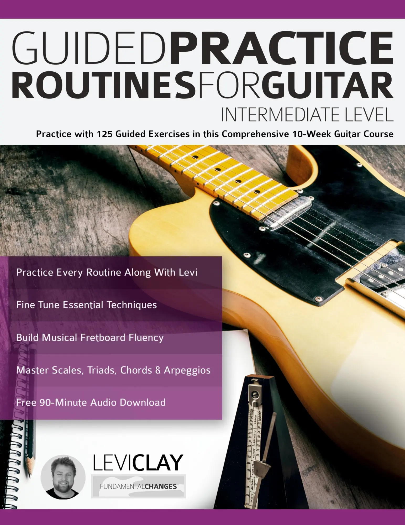 Cover: 9781789334180 | Guided Practice Routines For Guitar - Intermediate Level | Taschenbuch