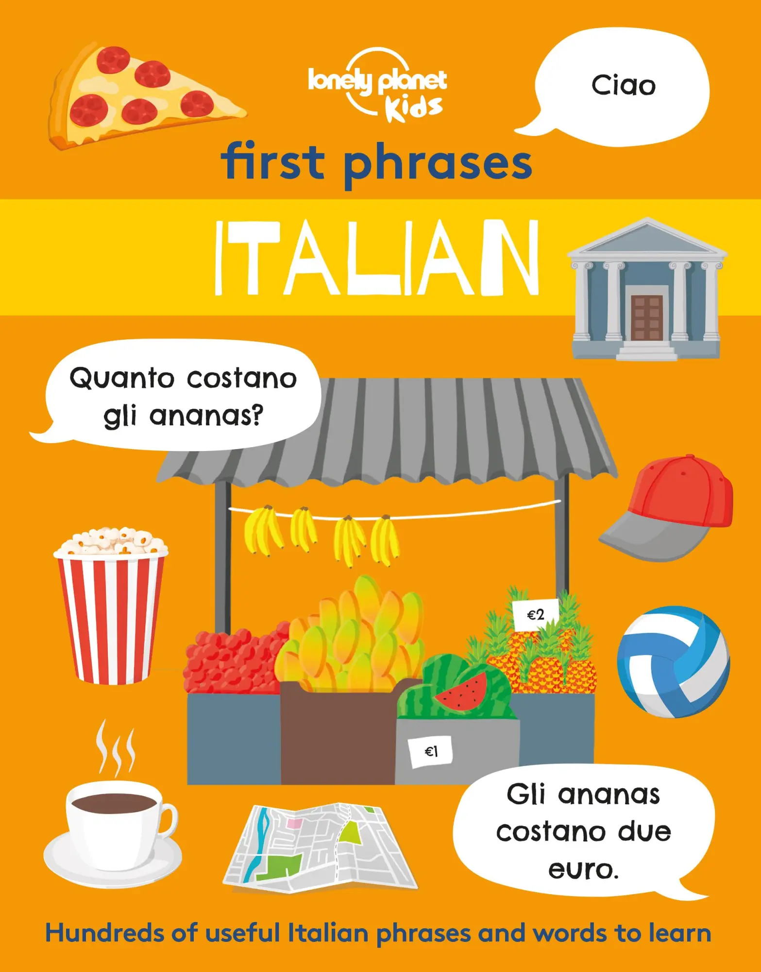 Cover: 9781838694180 | Lonely Planet Kids First Phrases - Italian | Lonely Planet Kids | Buch