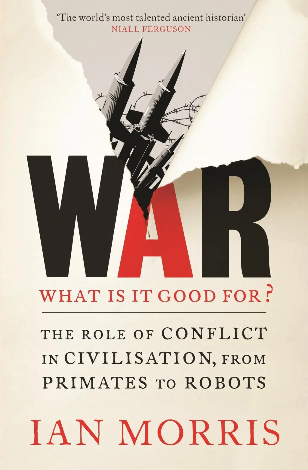 Cover: 9781846684180 | War: What is it Good for? | Ian Morris | Taschenbuch | XIII | Englisch