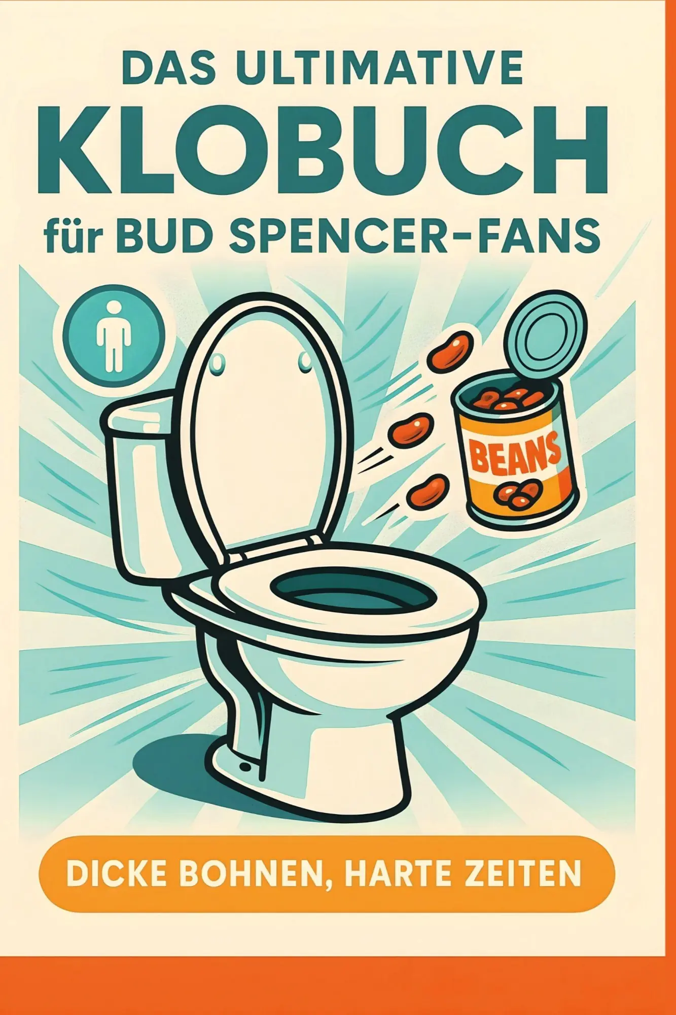 Cover: 9783695394180 | Das ultimative Klobuch für Bud Spencer-Fans | Aaron Lang | Taschenbuch
