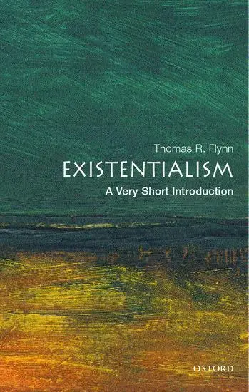 Cover: 9780192804280 | Existentialism | A Very Short Introduction | Thomas Flynn | Buch