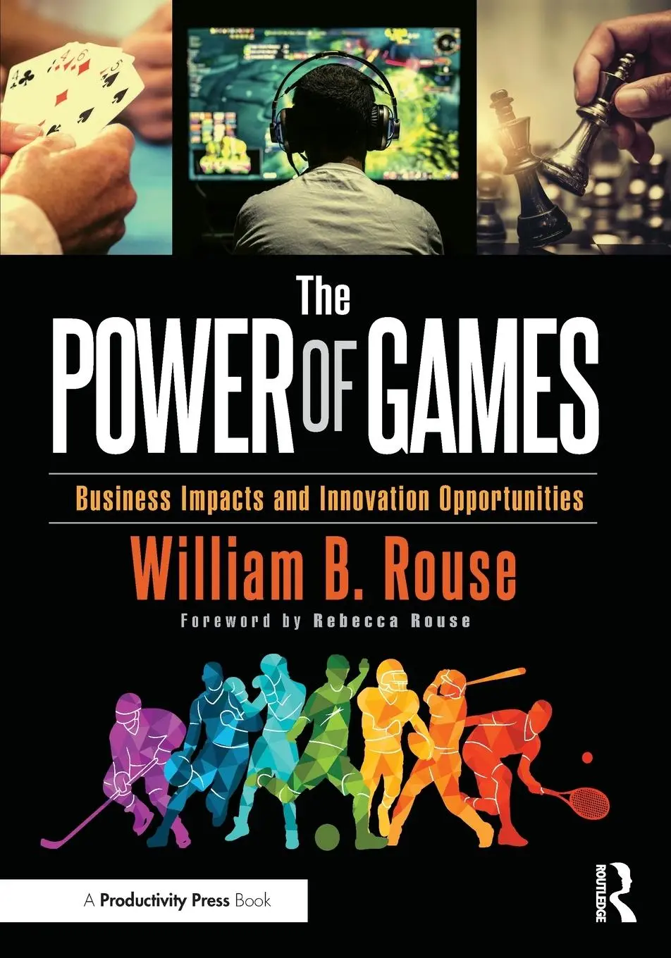 Cover: 9781032794280 | The Power of Games | Business Impacts and Innovation Opportunities