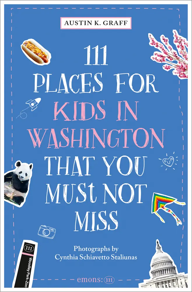 Cover: 9783740824280 | 111 Places for Kids in Washington, DC That You Must Not Miss | Graff