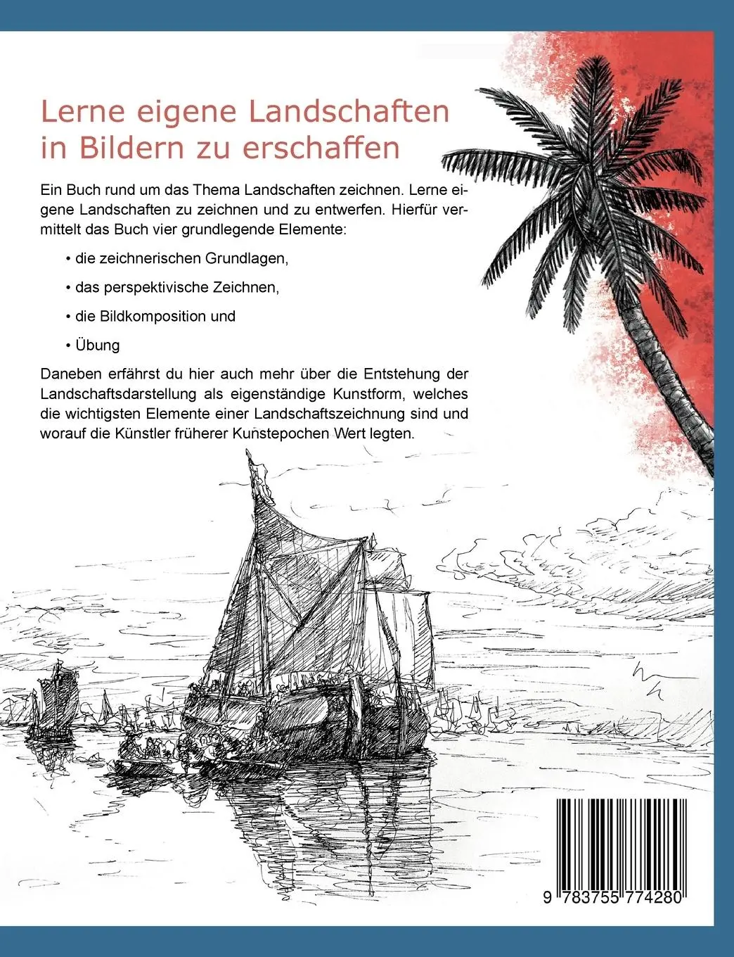 Rückseite: 9783755774280 | Landschaften Zeichnen | Grundlagen, Gestaltung und Übungen | Agerer