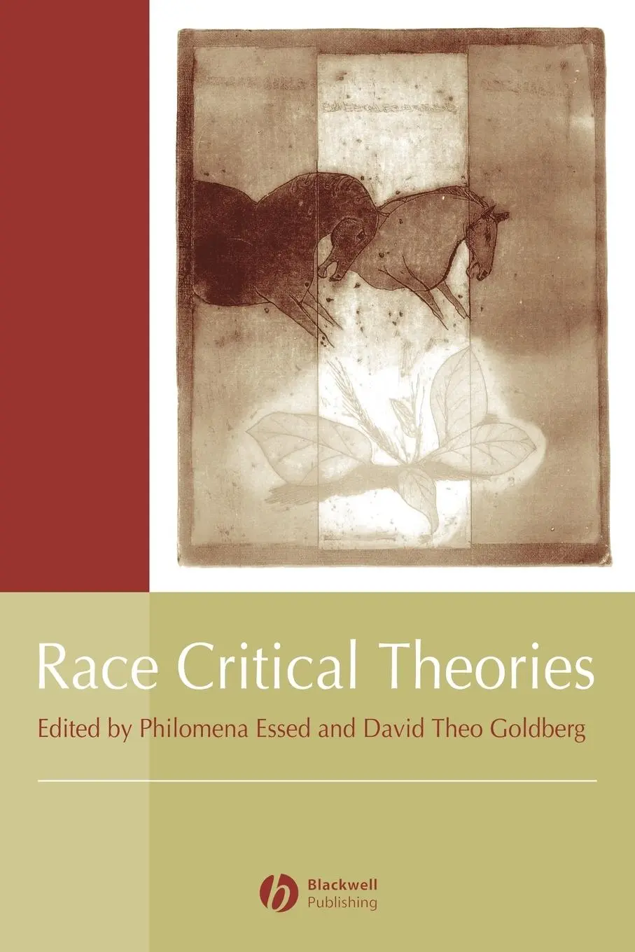 Cover: 9780631214380 | Race Critical Theories | Text and Context | Essed (u. a.) | Buch