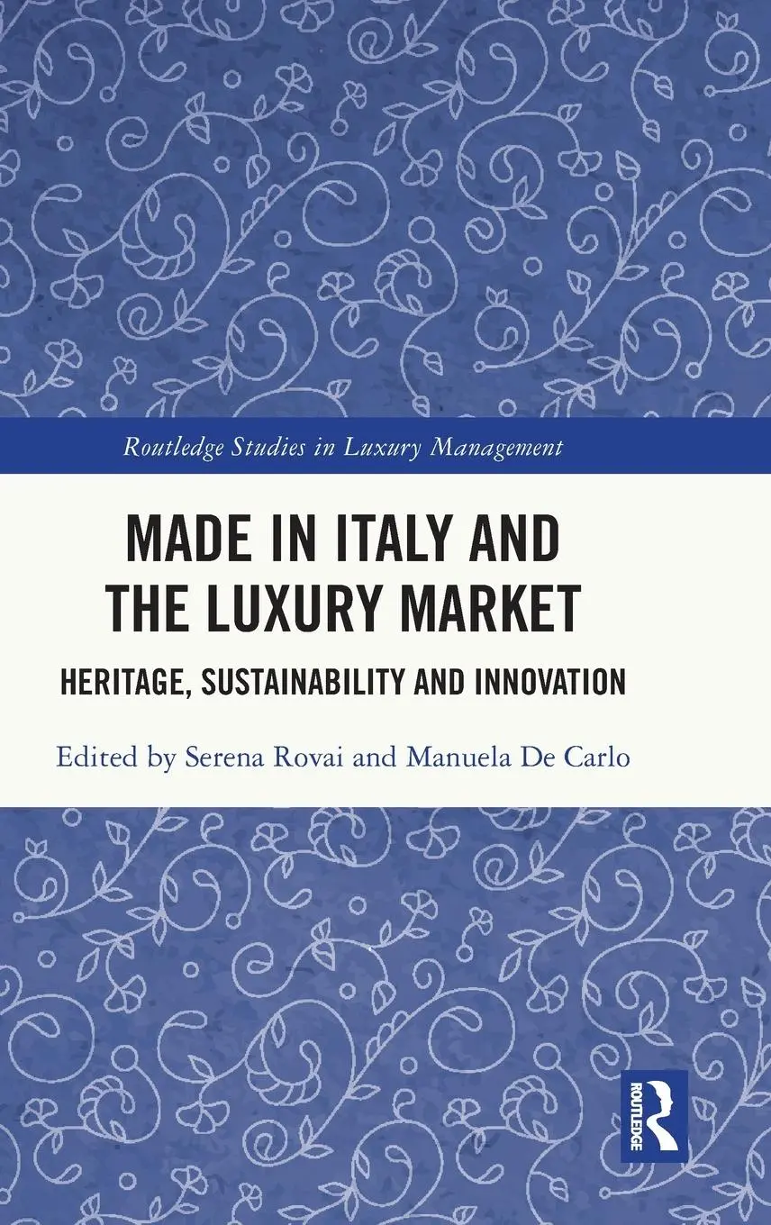 Cover: 9781032304380 | Made in Italy and the Luxury Market | Serena Rovai (u. a.) | Buch