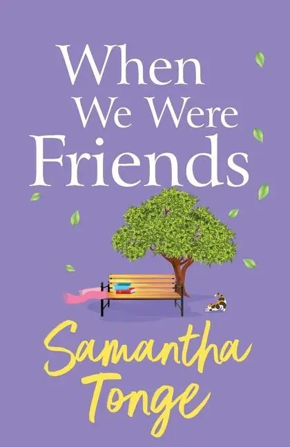 Cover: 9781804154380 | When We Were Friends | Samantha Tonge | Taschenbuch | Englisch | 2023