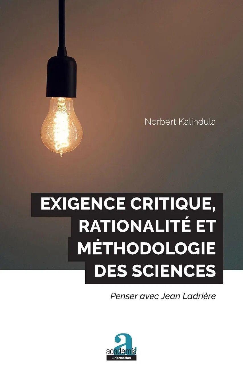 Cover: 9782806104380 | Exigence critique, rationalité et méthodologie des sciences | Buch