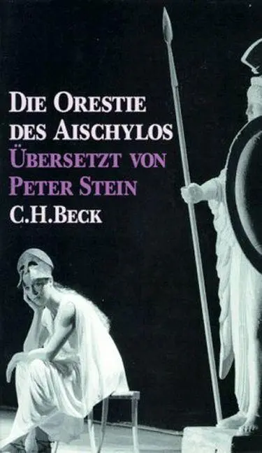 Cover: 9783406664380 | Die Orestie des Aischylos | Bernd Seidensticker | Taschenbuch | 236 S.