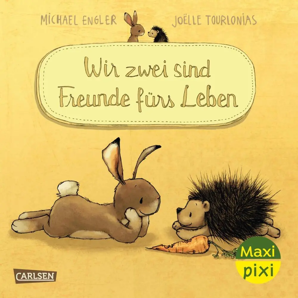 Cover: 9783551034380 | Maxi Pixi 519: WIR ZWEI sind Freunde fürs Leben | Michael Engler