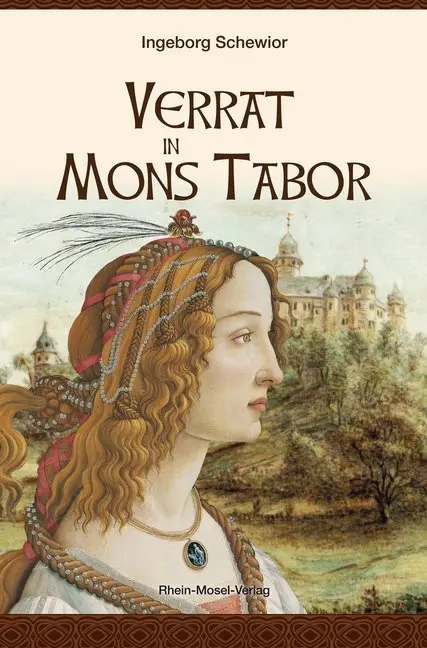 Cover: 9783898014380 | Verrat in Mons Tabor | Ingeborg Schewior | Taschenbuch | 250 S. | 2020