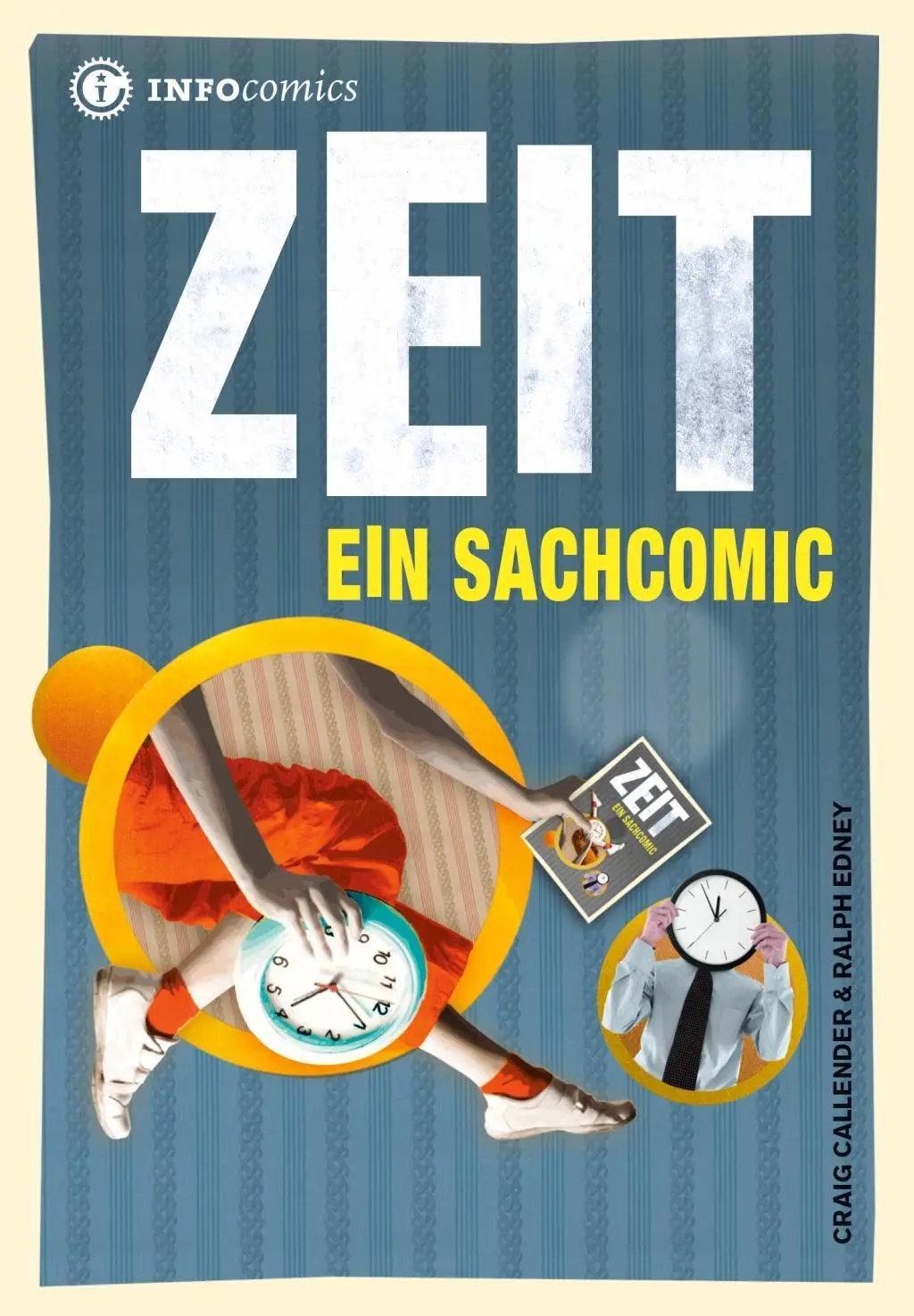 Cover: 9783935254380 | Zeit | Ein Sachcomic | Craig Callender (u. a.) | Taschenbuch | Deutsch