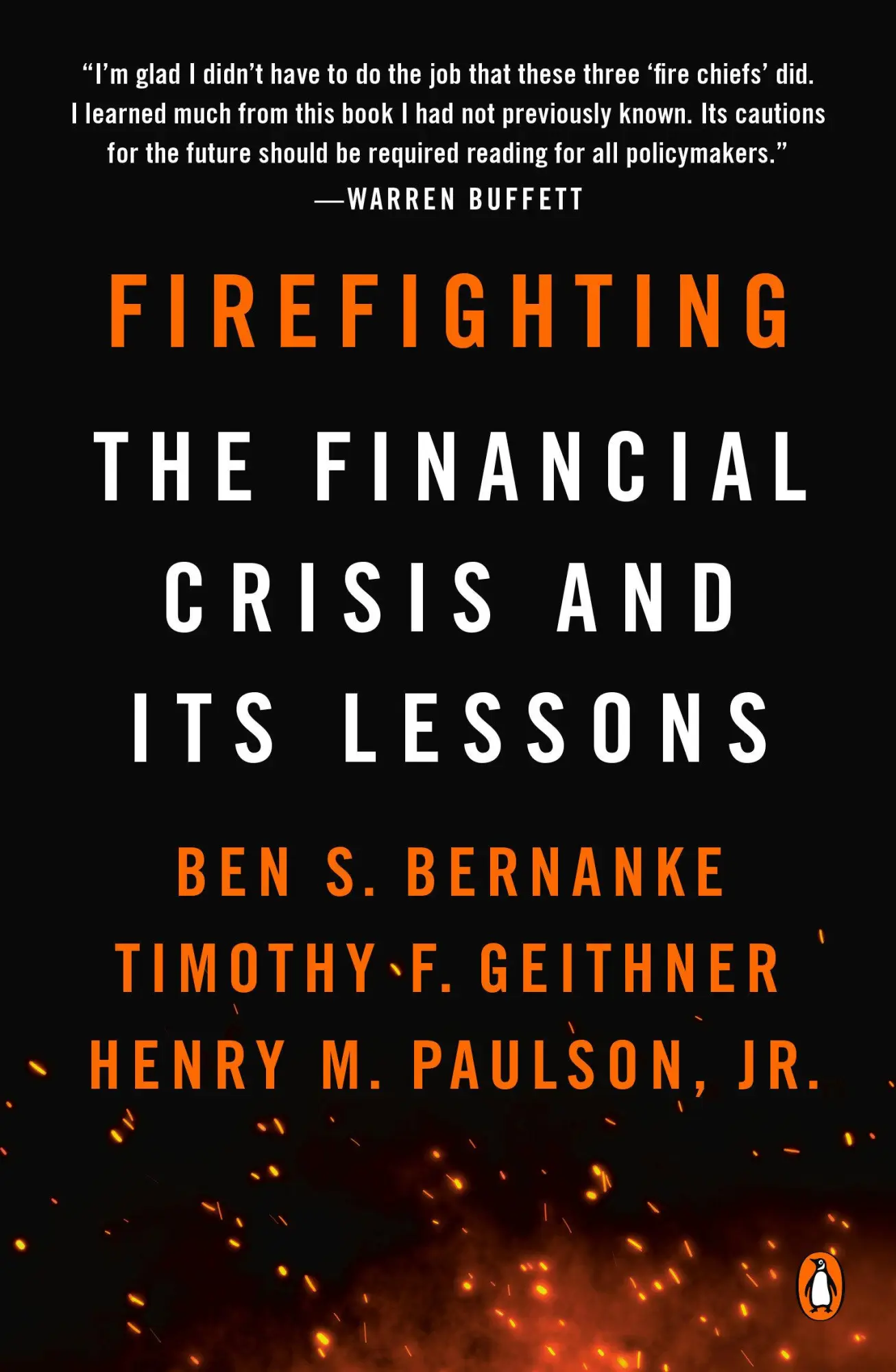 Cover: 9780143134480 | Firefighting | The Financial Crisis and Its Lessons | Bernanke (u. a.) Cover: 9780143134480 | Firefighting | The Financial Crisis and Its Lessons | Bernanke (u. a.)