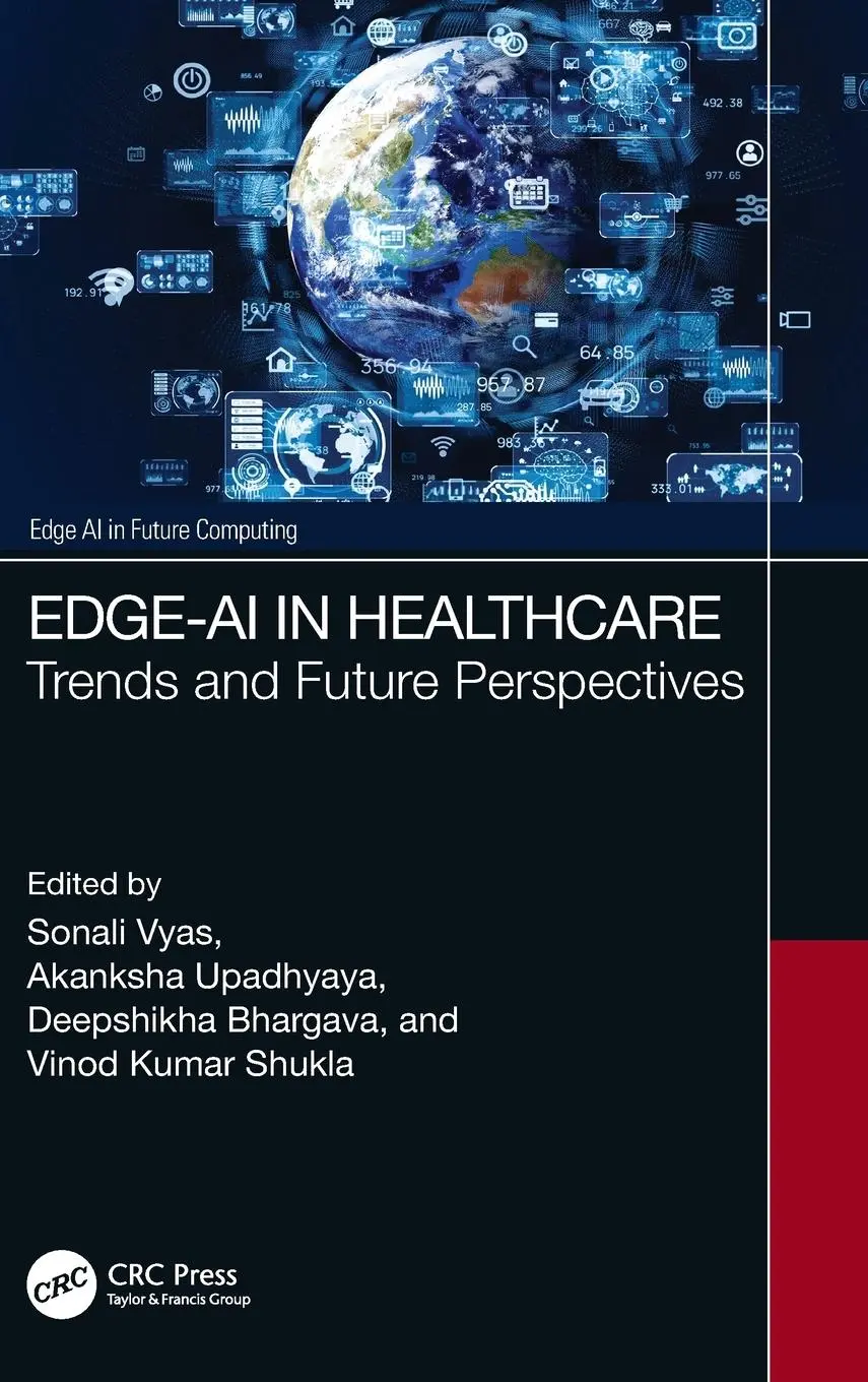 Cover: 9781032154480 | Edge-AI in Healthcare | Trends and Future Perspectives | Vyas (u. a.)