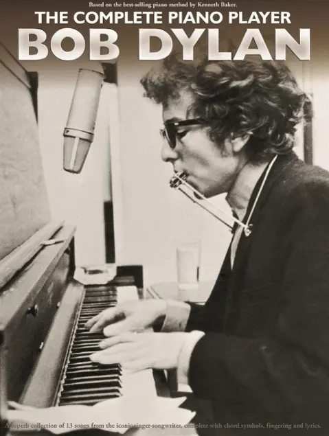 Cover: 9781783054480 | The Complete Piano Player: Bob Dylan | Bob Dylan | Taschenbuch | 40 S.