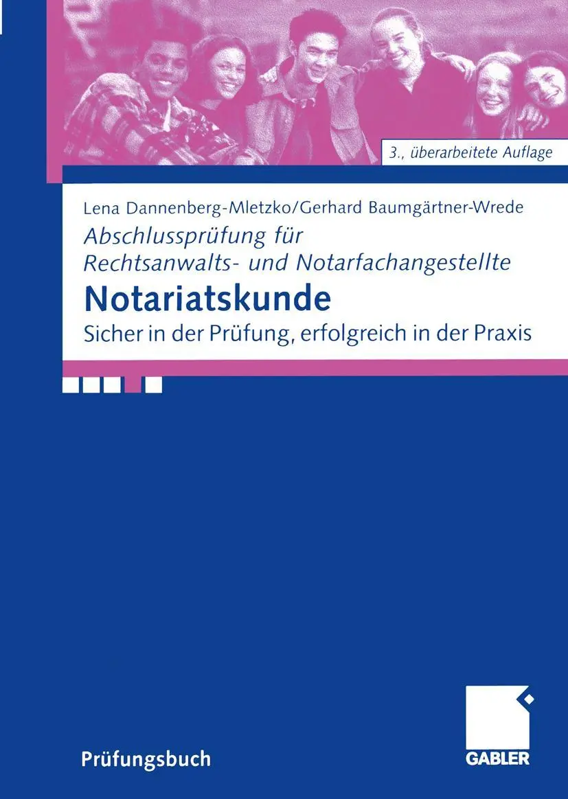 Cover: 9783409314480 | Notariatskunde | Sicher in der Prüfung, erfolgreich in der Praxis
