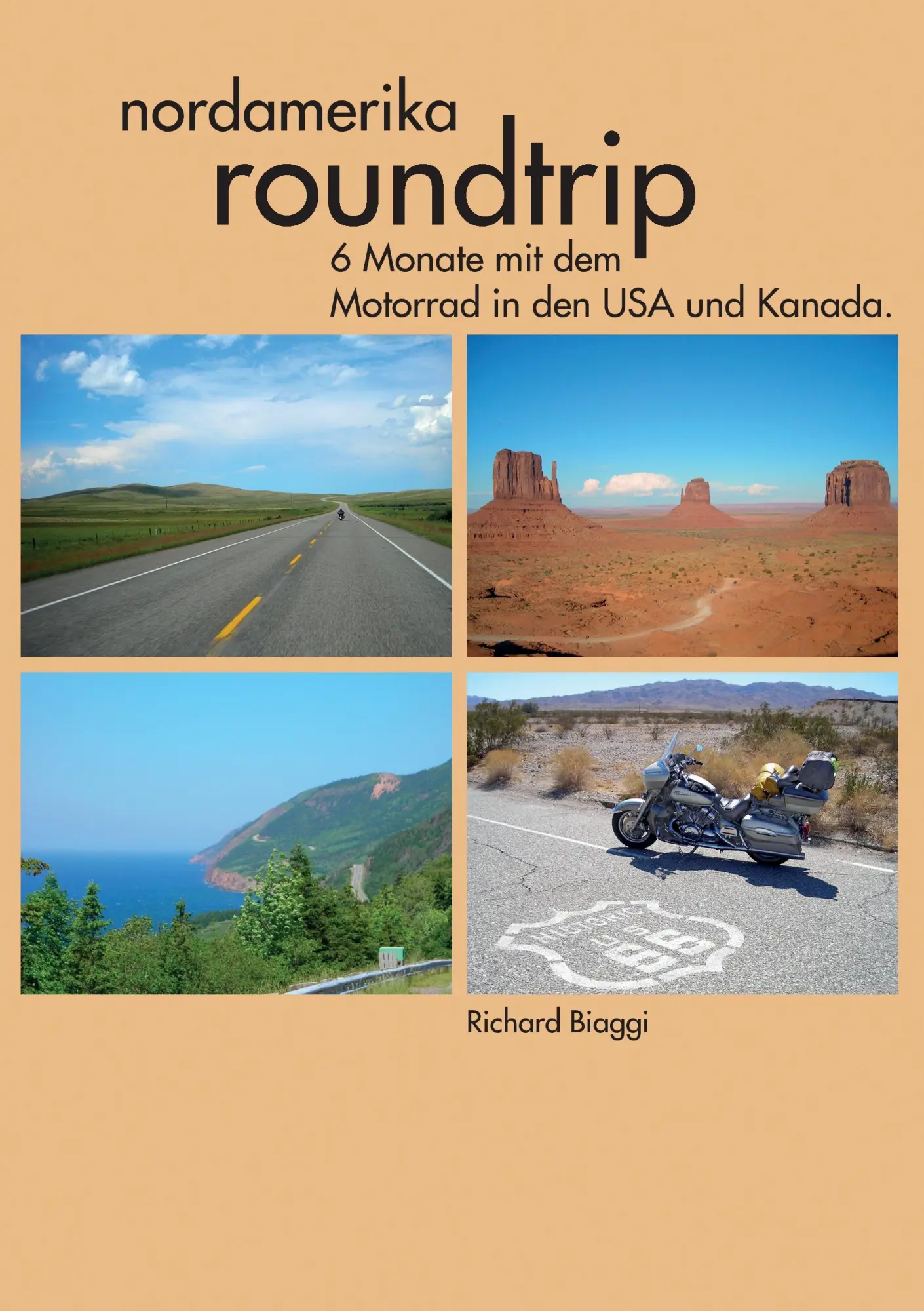 Cover: 9783732294480 | Nordamerika Roundtrip | Richard Biaggi | Taschenbuch | 160 S. | 2014