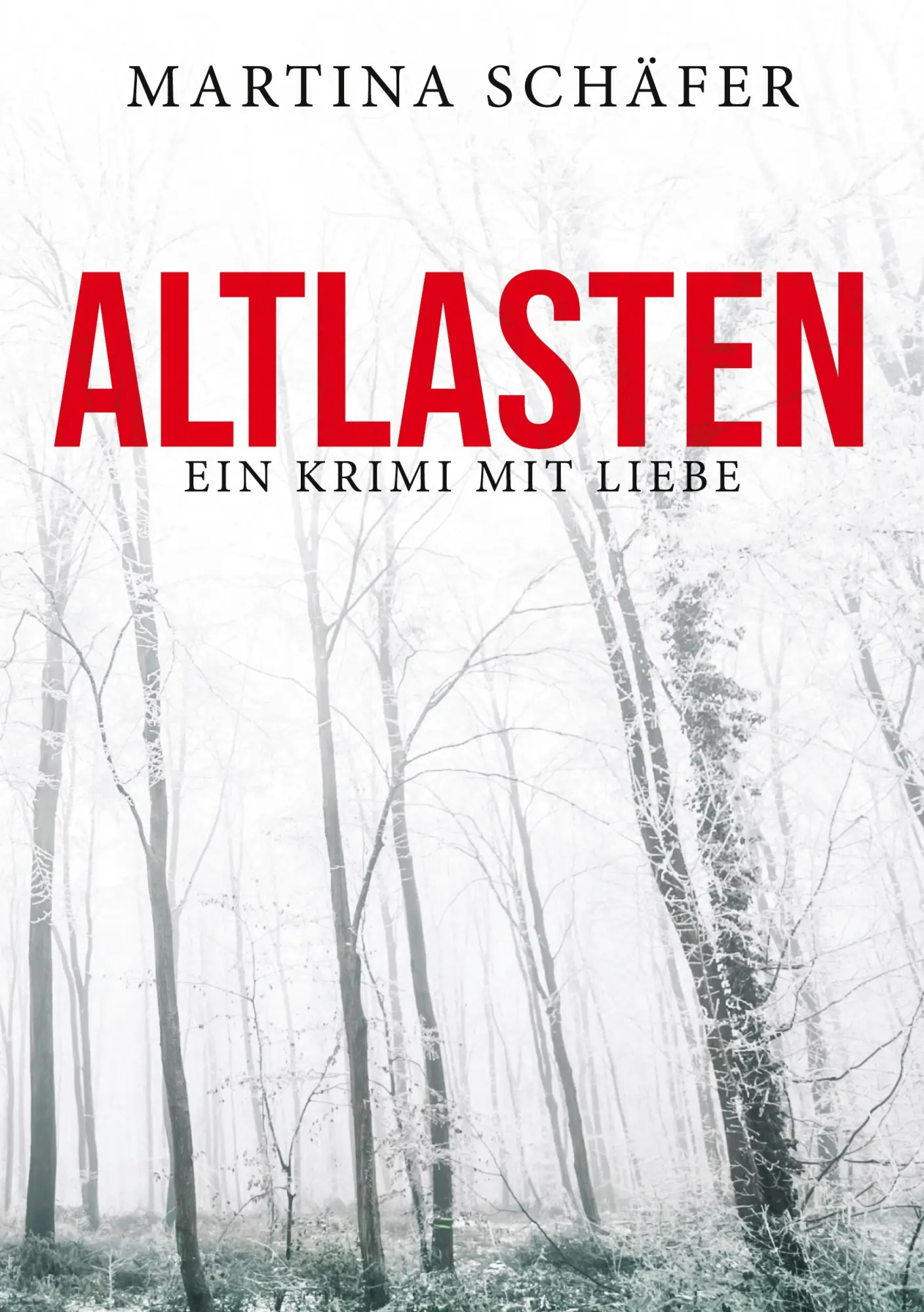 Cover: 9783752614480 | Altlasten | Ein Krimi mit Liebe | Martina Schäfer | Taschenbuch | 2020