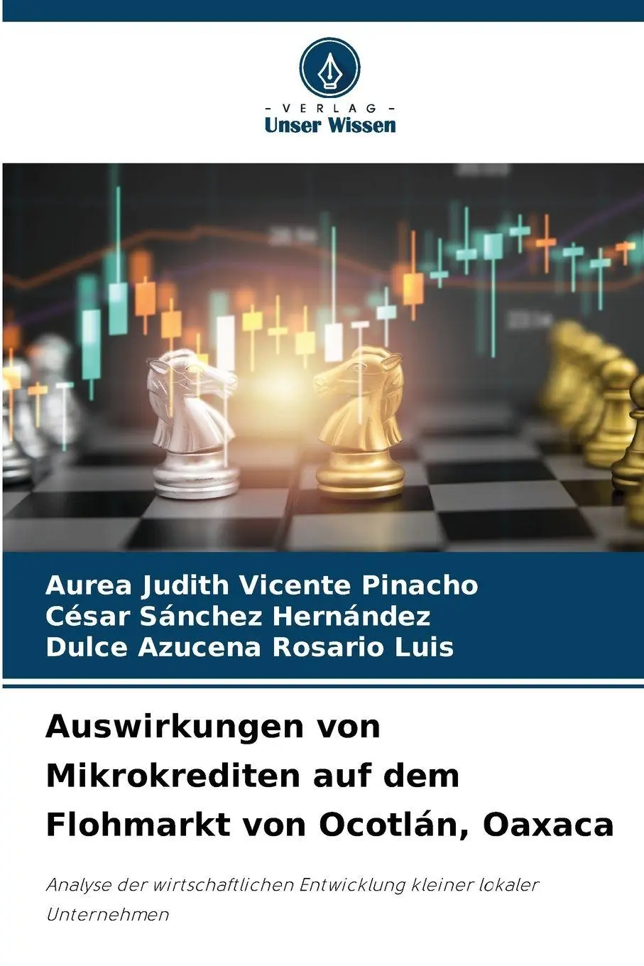 Cover: 9786209274480 | Auswirkungen von Mikrokrediten auf dem Flohmarkt von Ocotlán, Oaxaca