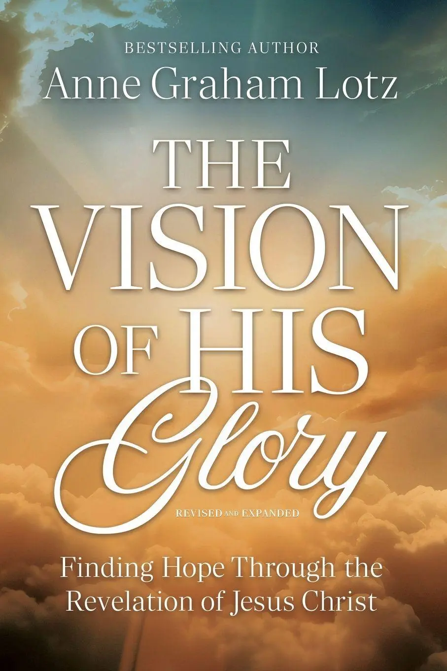 Cover: 9781400354580 | The Vision of His Glory, Revised and Updated | Anne Graham Lotz | Buch