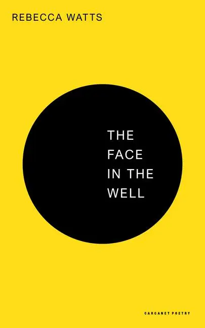 Cover: 9781800174580 | The Face in the Well | Rebecca Watts | Taschenbuch | Englisch