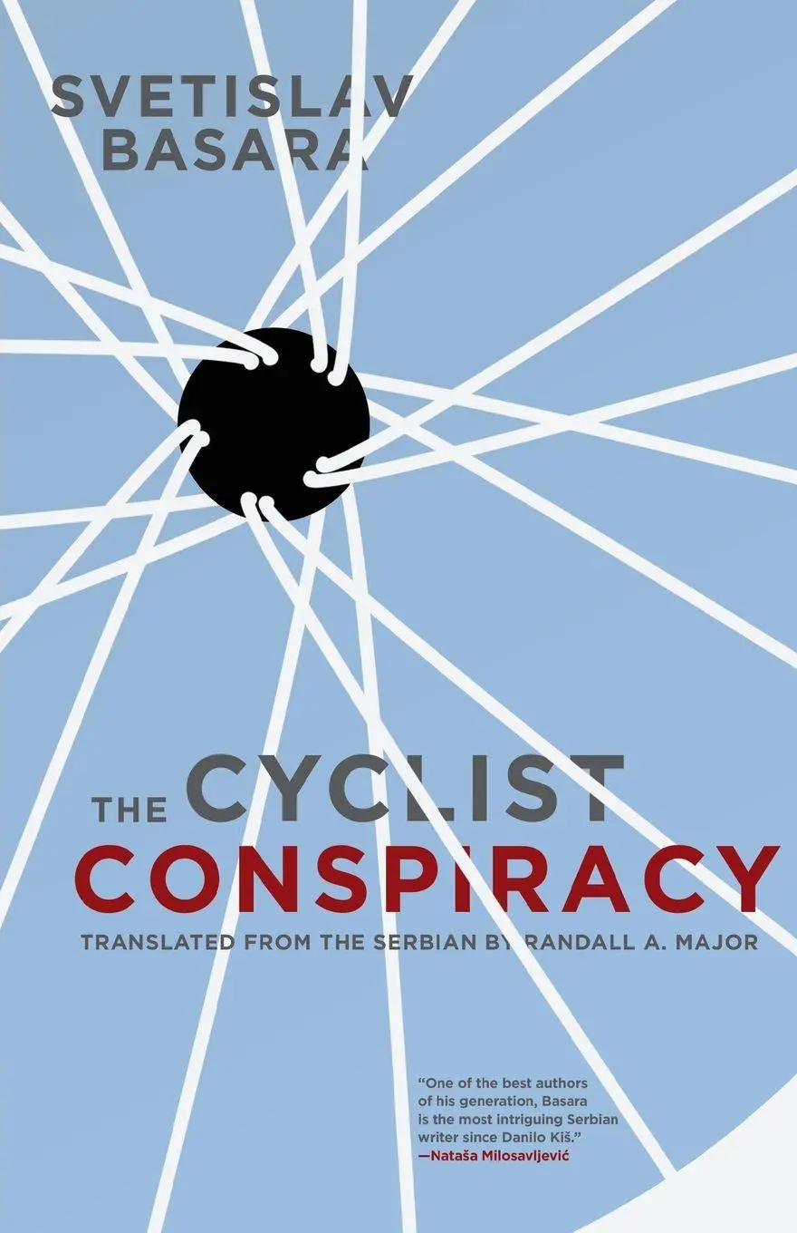 Cover: 9781934824580 | Cyclist Conspiracy | Svetislav Basara | Taschenbuch | Englisch | 2012