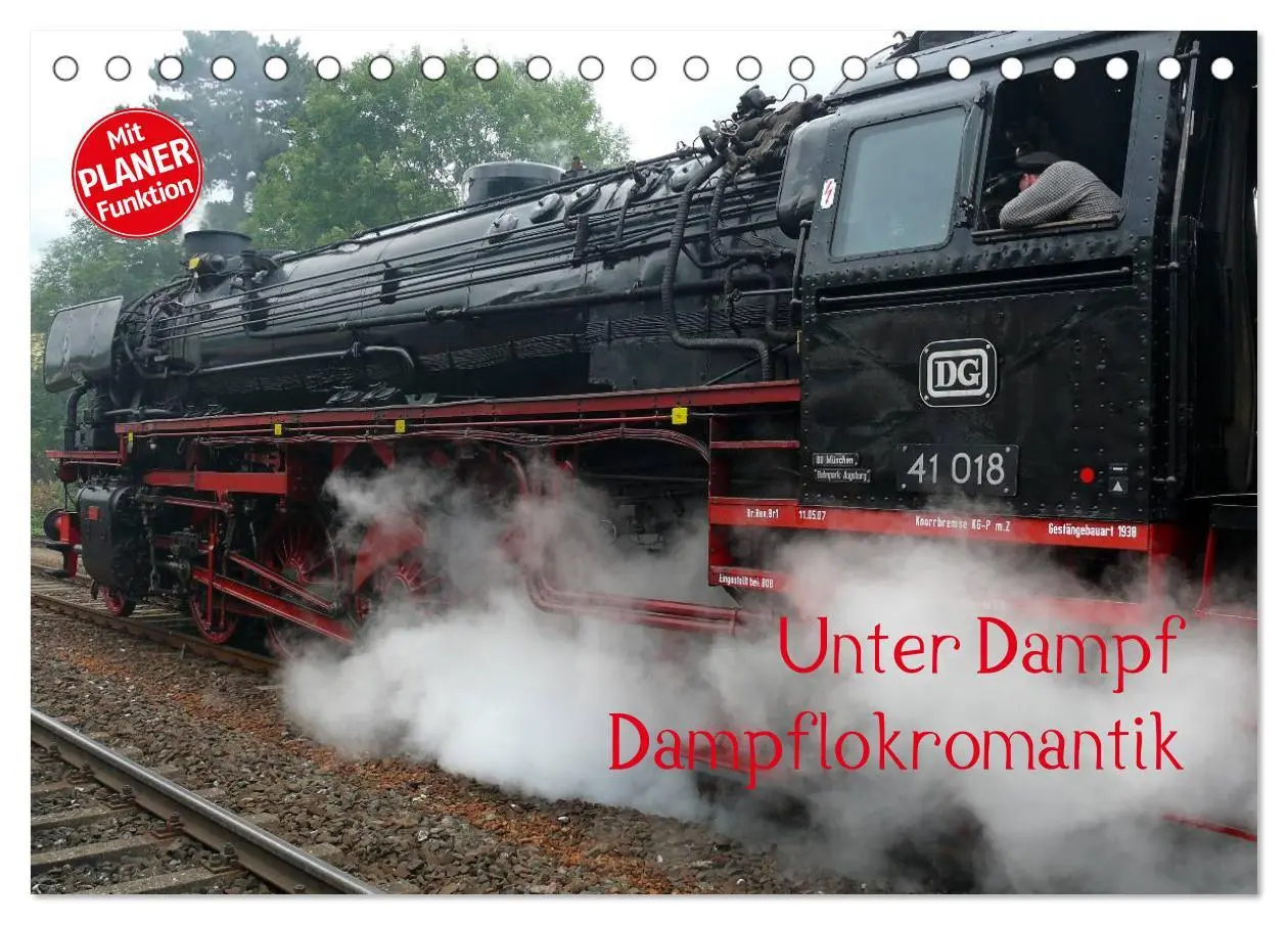 Cover: 9783457994580 | Unter Dampf - Dampflokromantik (Tischkalender 2026 DIN A5 quer),...