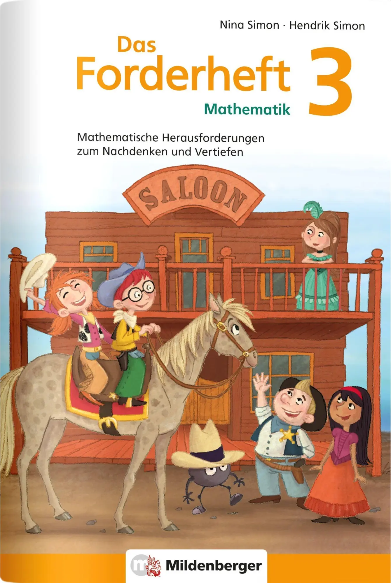 Cover: 9783619354580 | Das Forderheft Mathematik 3 | Nina Simon (u. a.) | Broschüre | 48 S. Cover: 9783619354580 | Das Forderheft Mathematik 3 | Nina Simon (u. a.) | Broschüre | 48 S.