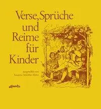 Cover: 9783715214580 | Verse, Sprüche und Reime für Kinder in Schweizerdeutsch | Buch | 2008