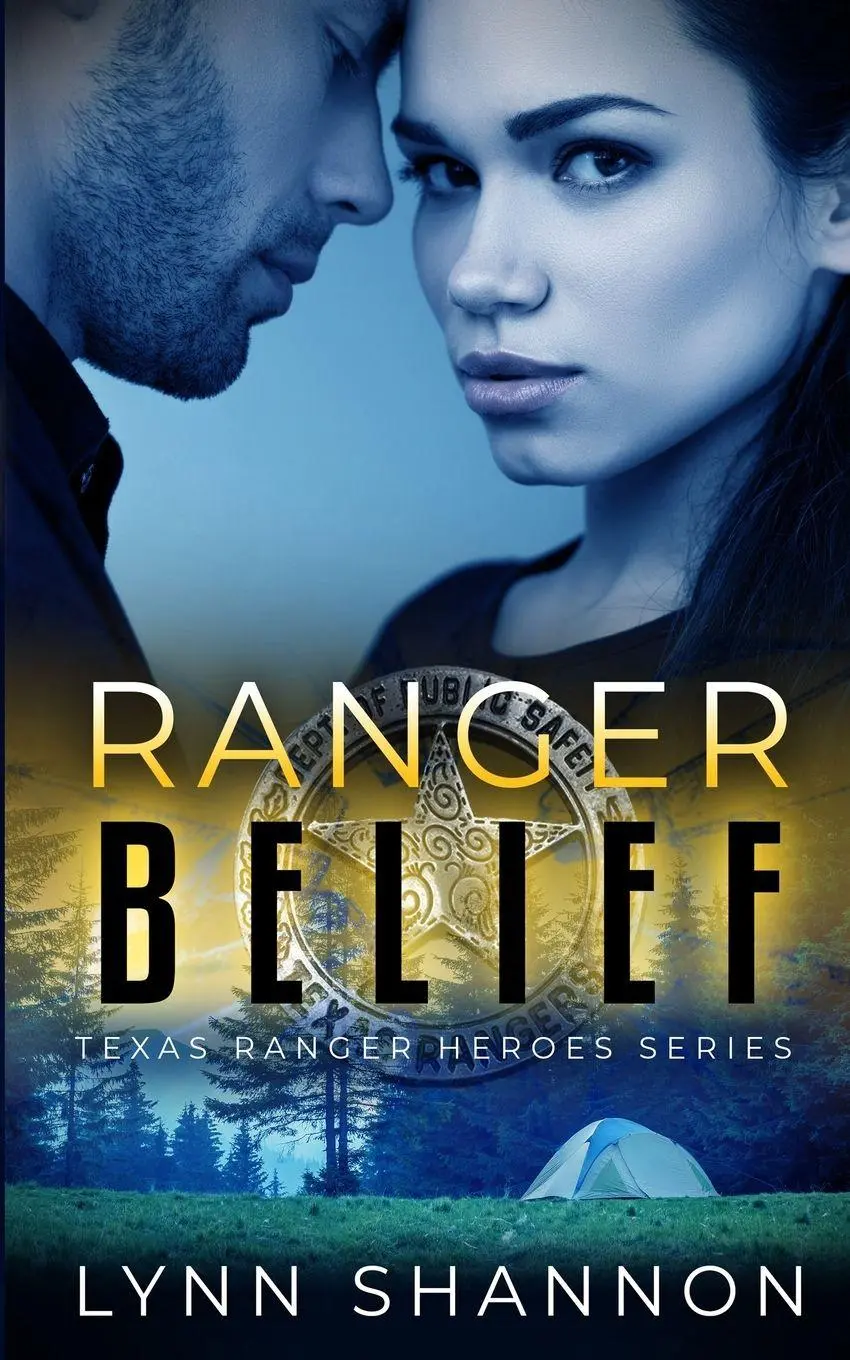 Cover: 9781953244680 | Ranger Belief | A Small-town Christian Romantic Suspense | Shannon