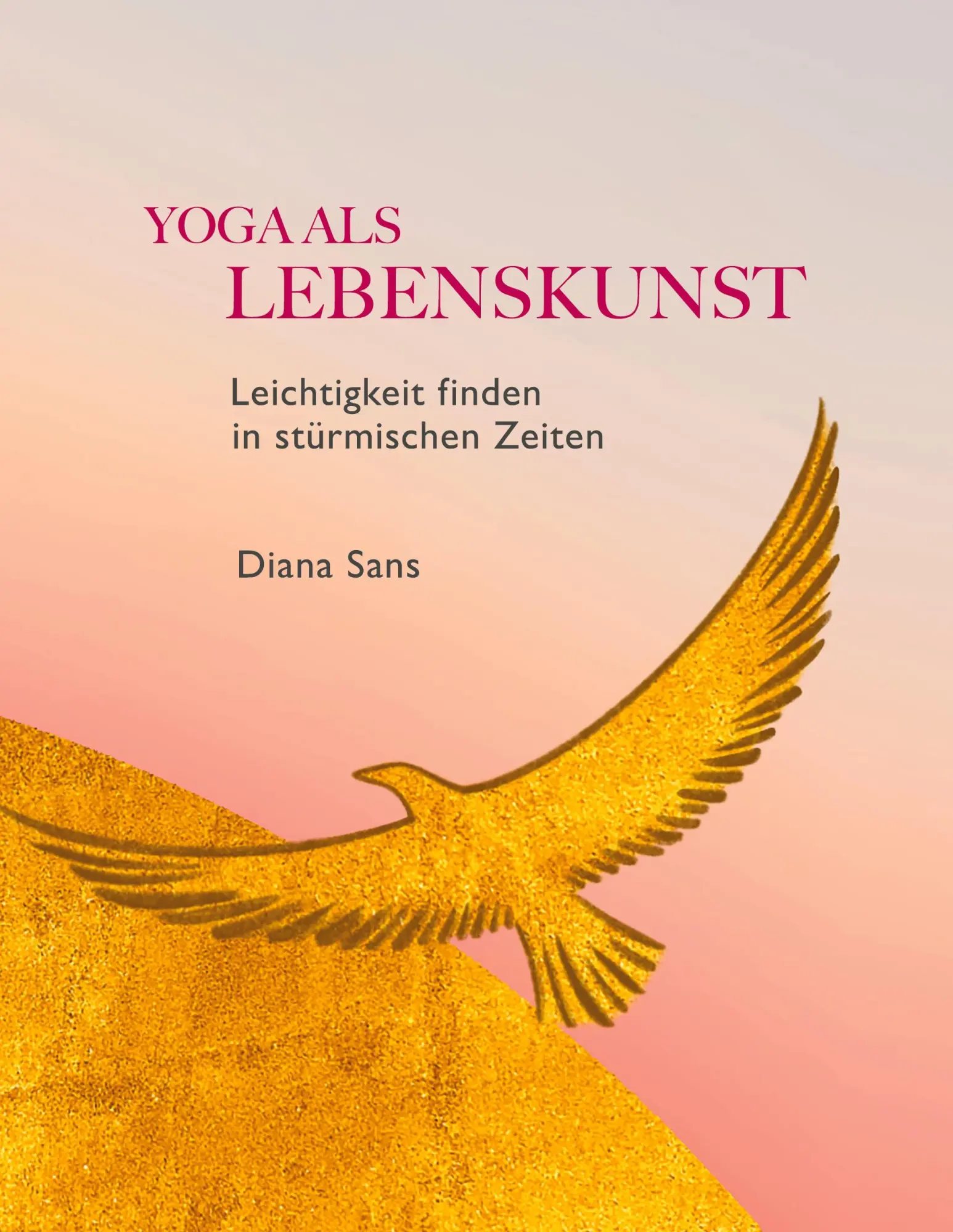 Cover: 9783695104680 | Yoga als Lebenskunst | Leichtigkeit finden in stürmischen Zeiten