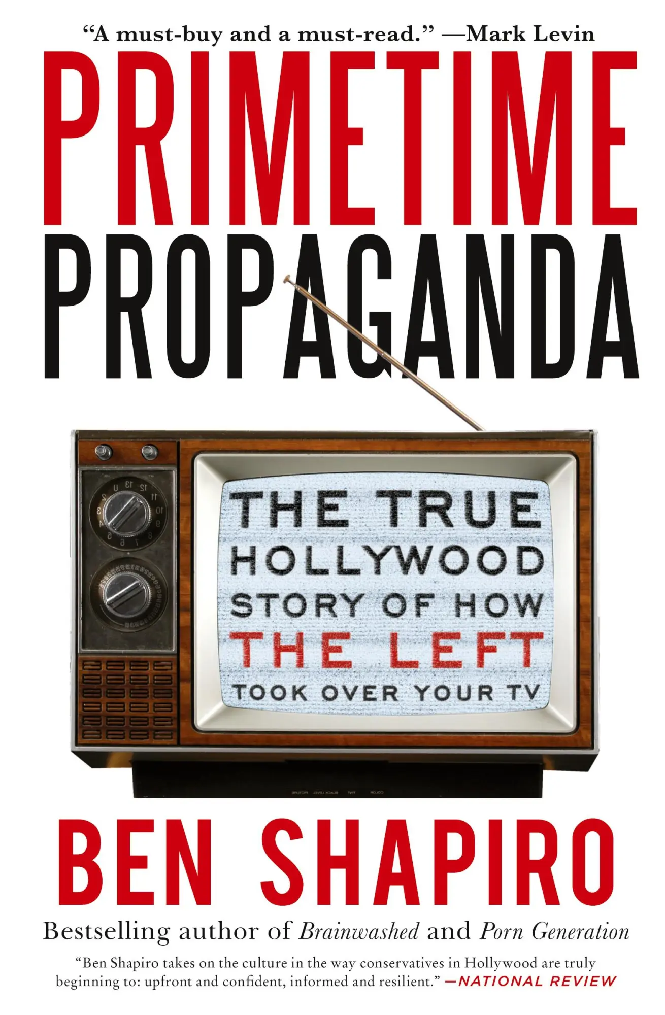 Cover: 9780061934780 | Primetime Propaganda | Ben Shapiro | Taschenbuch | Englisch | 2020