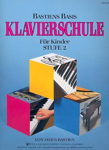 Cover: 9780849794780 | Bastien Basis Klavierschule für Kinder 2 | Stufe 2, Noten | Bastien