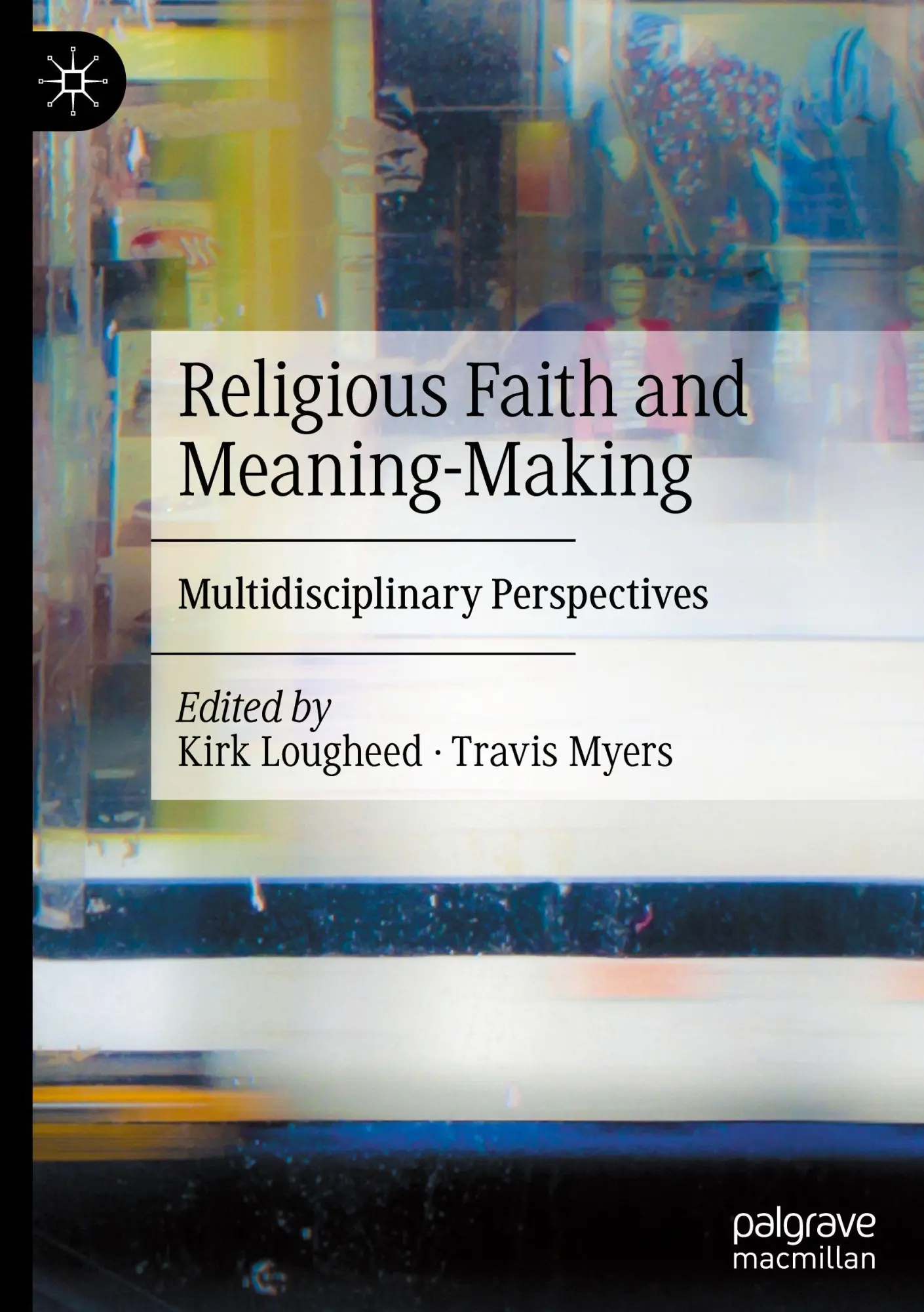 Religious Faith and Meaning-Making