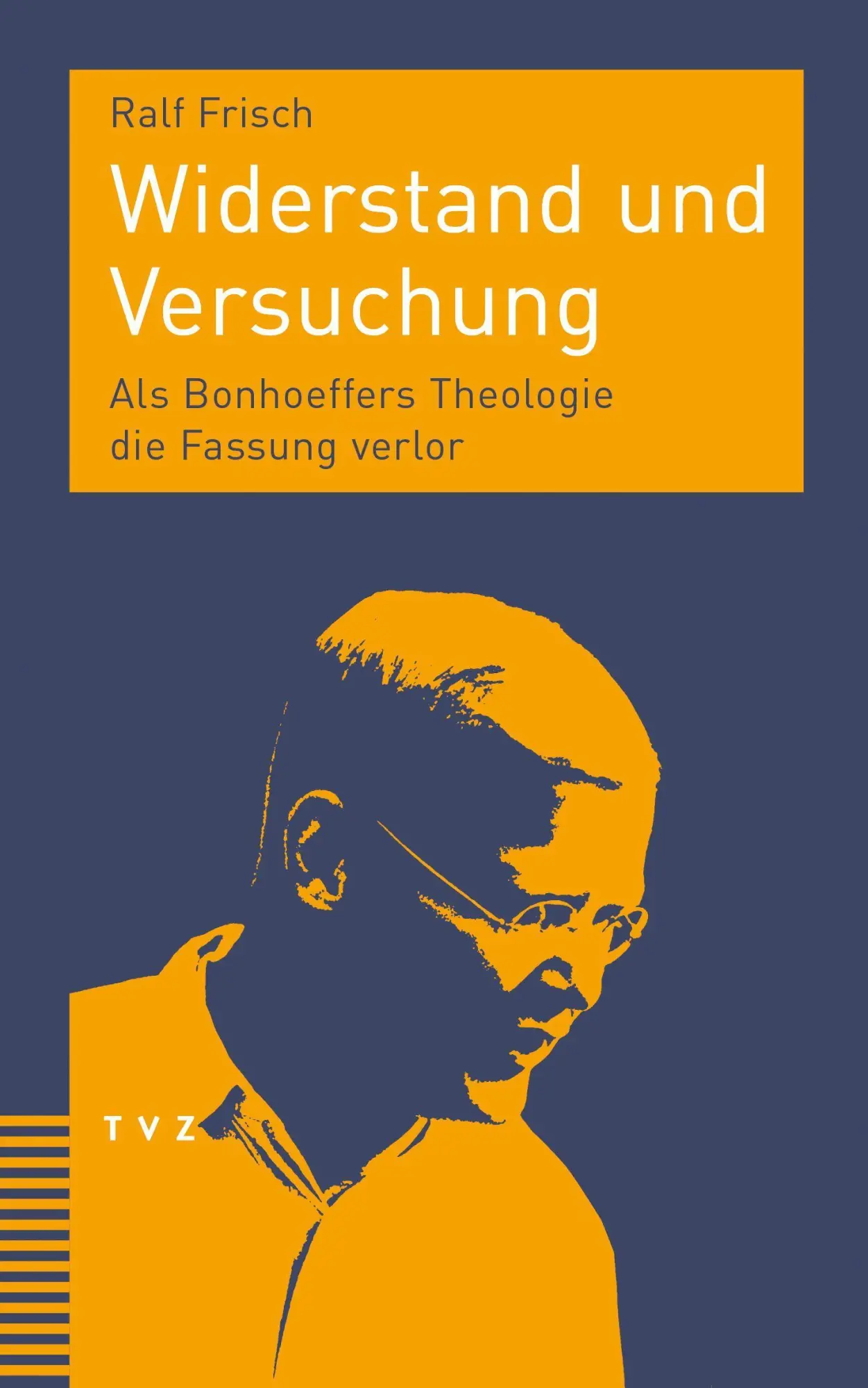 Cover: 9783290184780 | Widerstand und Versuchung | Ralf Frisch | Taschenbuch | 180 S. | 2022