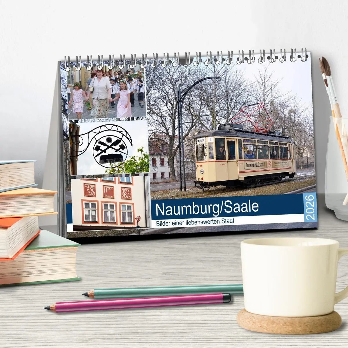 Bild: 9783457974780 | Naumburg/Saale - Bilder einer liebenswerten Stadt (Tischkalender...