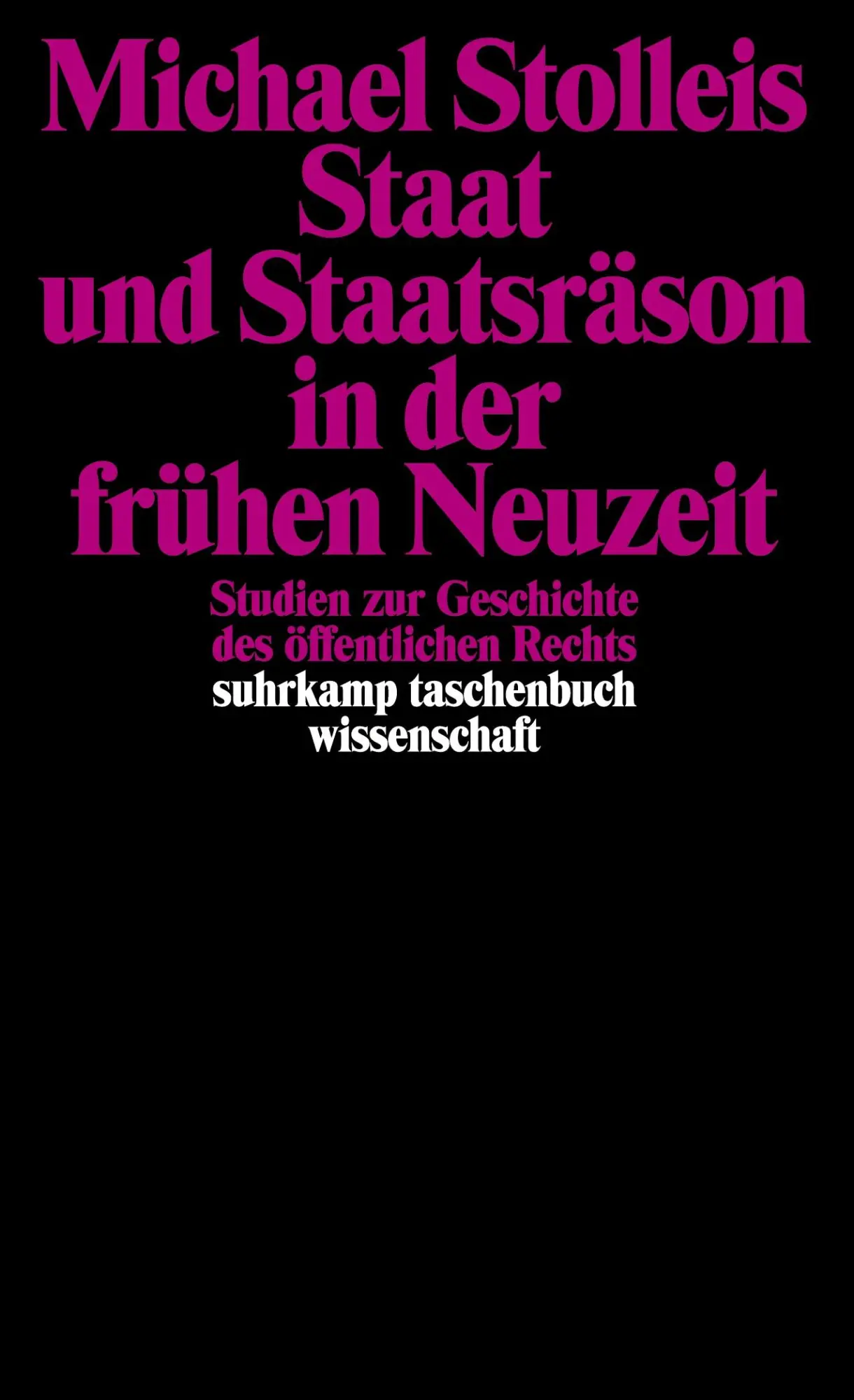 Cover: 9783518284780 | Staat und Staatsräson in der frühen Neuzeit | Michael Stolleis | Buch