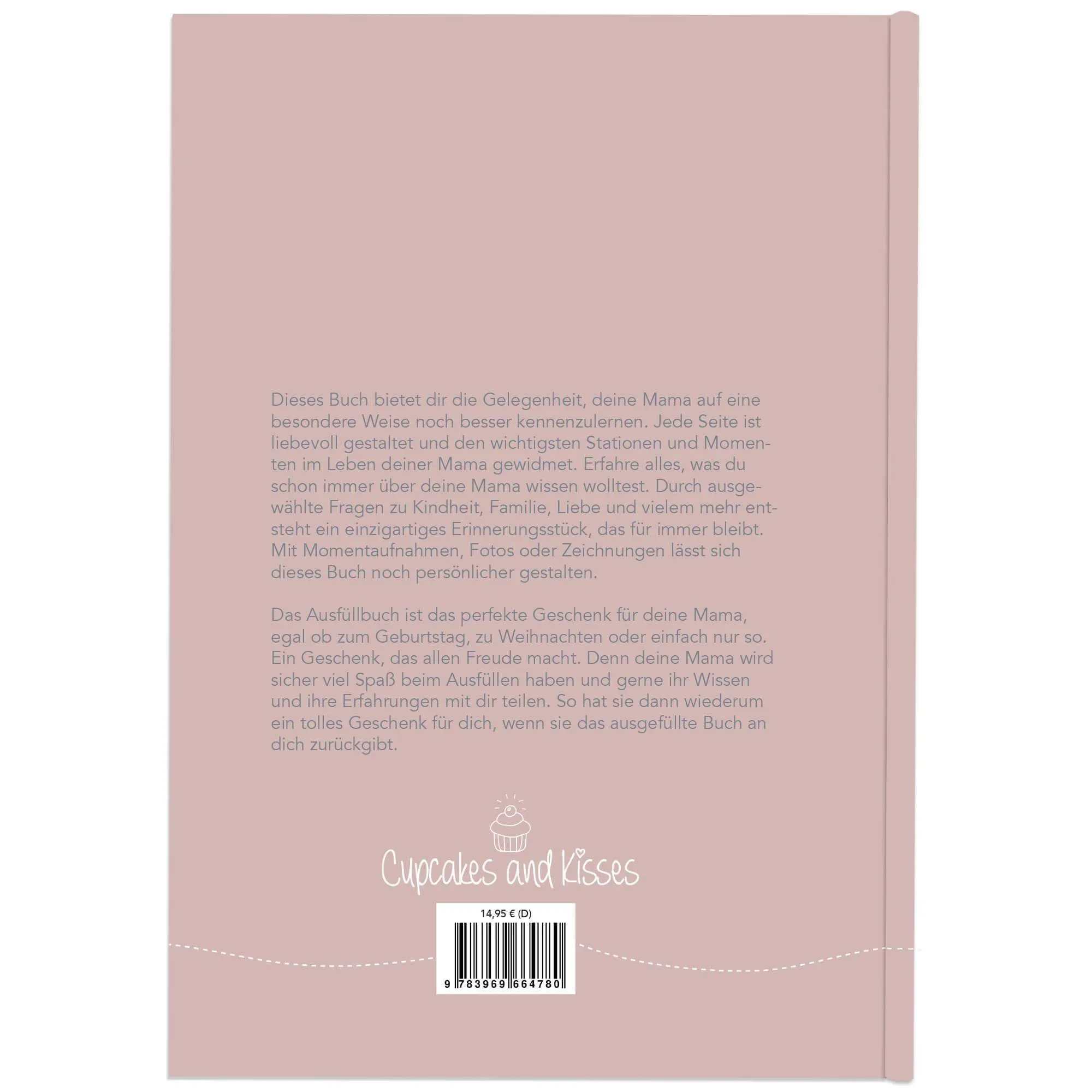 Bild: 9783969664780 | Mama, was kannst du mir von dir erzählen? | Cupcakes &amp; Kisses | Buch