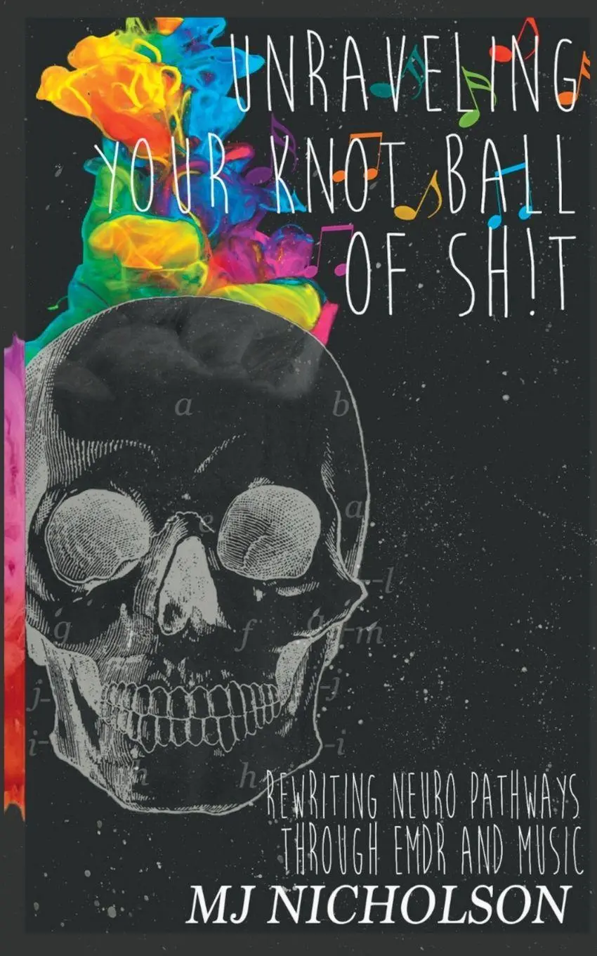Cover: 9798987044780 | Unraveling Your Knot Ball of Sh!t | Mj Nicholson | Taschenbuch | 2023