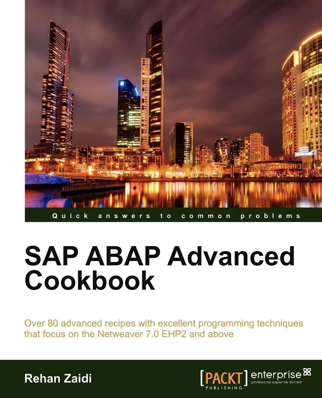 Cover: 9781849684880 | SAP ABAP Advanced Cookbook | Rehan Zaidi | Taschenbuch | Paperback