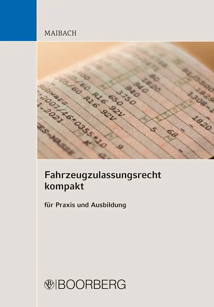 Cover: 9783415074880 | Fahrzeugzulassungsrecht kompakt | für Praxis und Ausbildung | Maibach