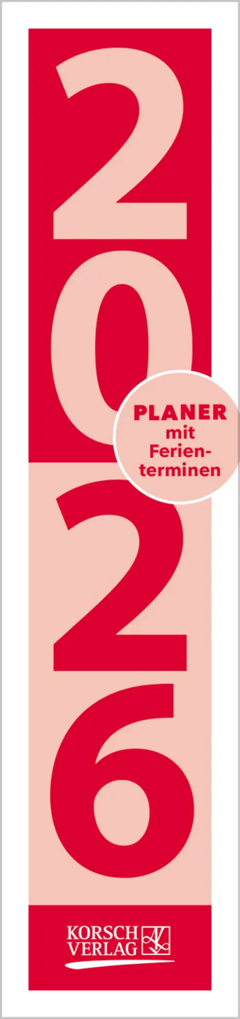 Cover: 9783731884880 | Streifenplaner Compact Rot 2026 | Verlag Korsch | Kalender | 13 S.