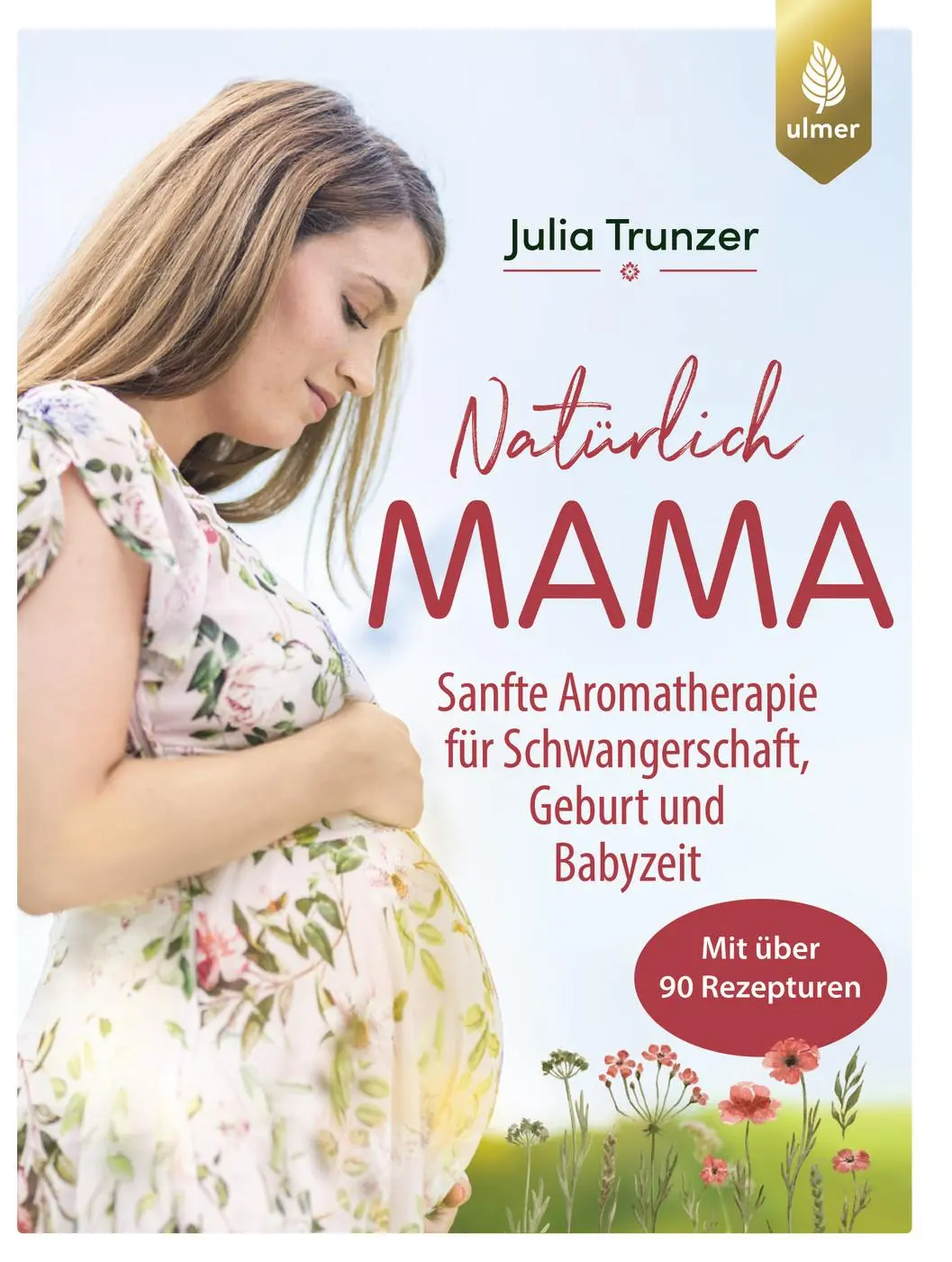 Cover: 9783818624880 | Natürlich Mama | Julia Trunzer | Taschenbuch | 128 S. | Deutsch | 2025