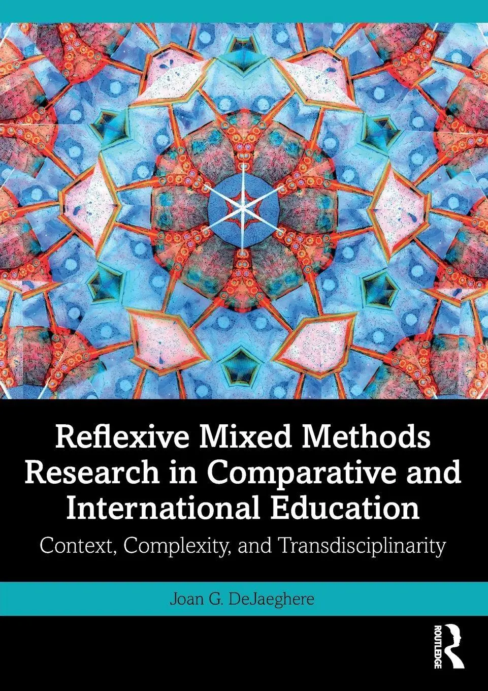 Cover: 9781032344980 | Reflexive Mixed Methods Research in Comparative and International...