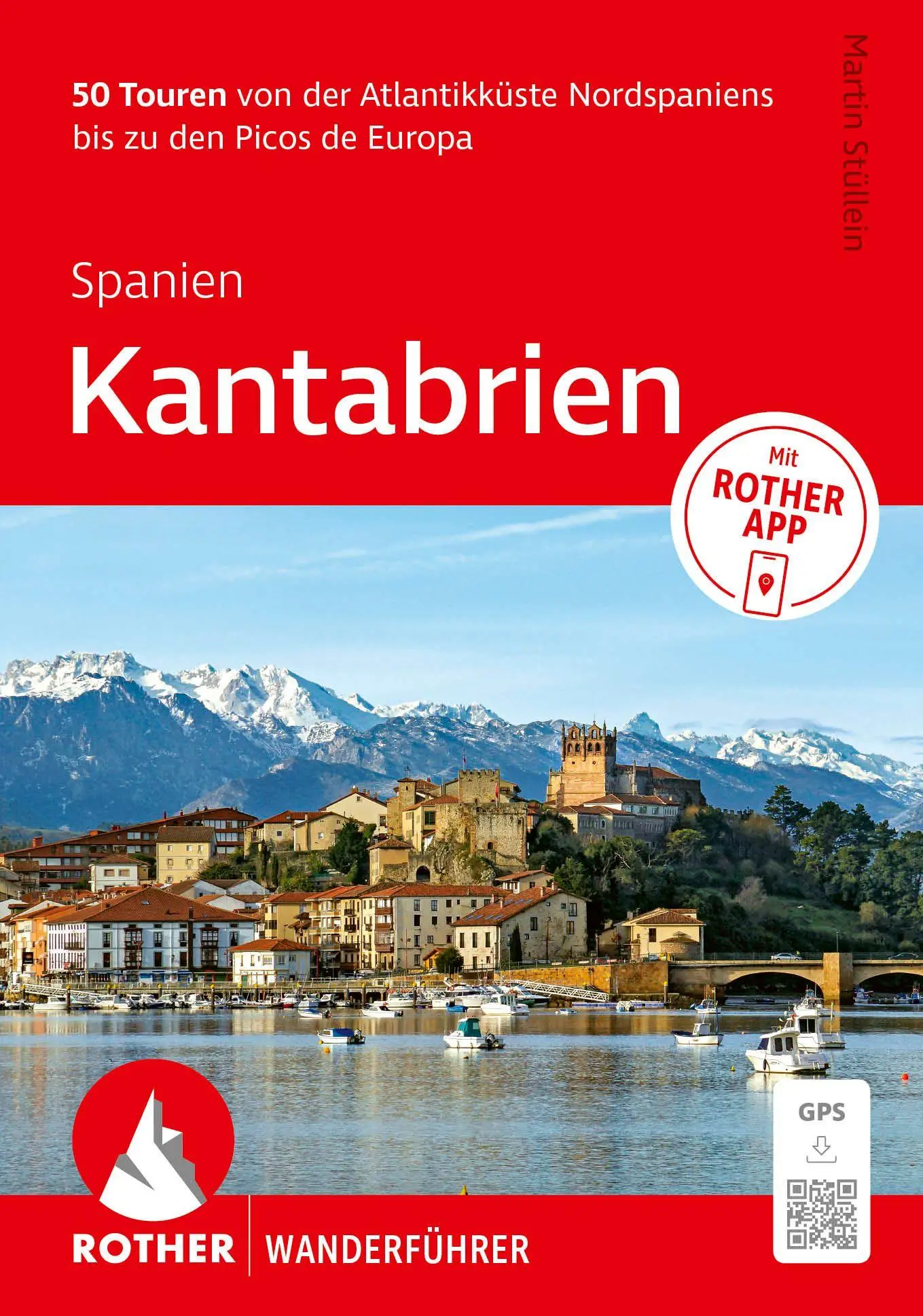 Cover: 9783763314980 | ROTHER Wanderführer Spanien: Kantabrien. 50 Touren von der...