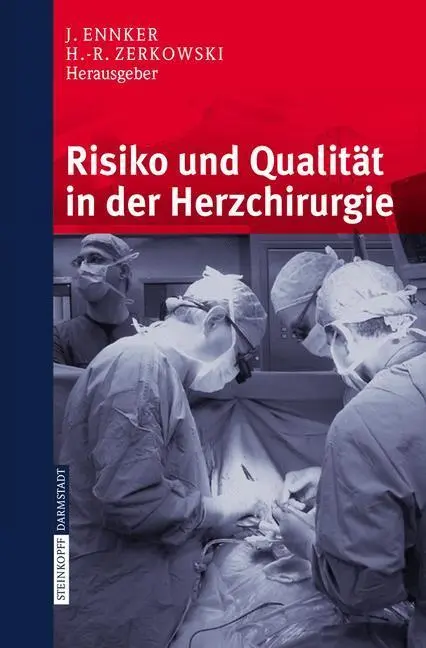 Bild: 9783798514980 | Risiko und Qualität in der Herzchirurgie | H. -R. Zerkowski (u. a.)